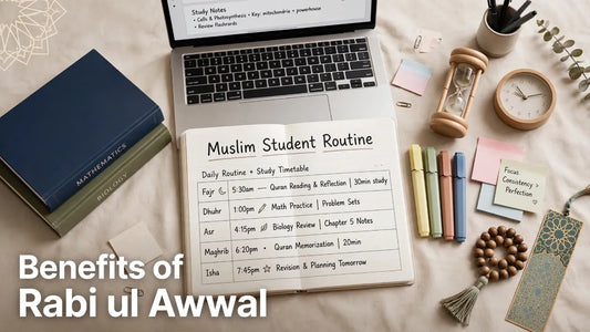 Benefits of Rabi ul Awwal: Importance, Virtues & Lessons for Muslims