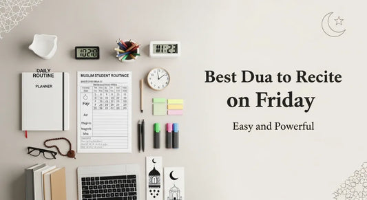 Best Dua to Recite on Friday Easy and Powerful