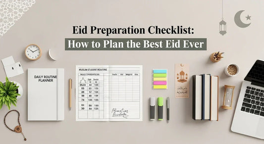 Eid Preparation Checklist: How to Plan the Best Eid Ever - Muslim Planner