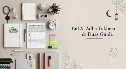 Eid al Adha Takbeer & Duas Guide