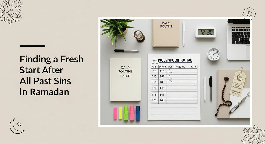 Finding a Fresh Start After All Past Sins in Ramadan