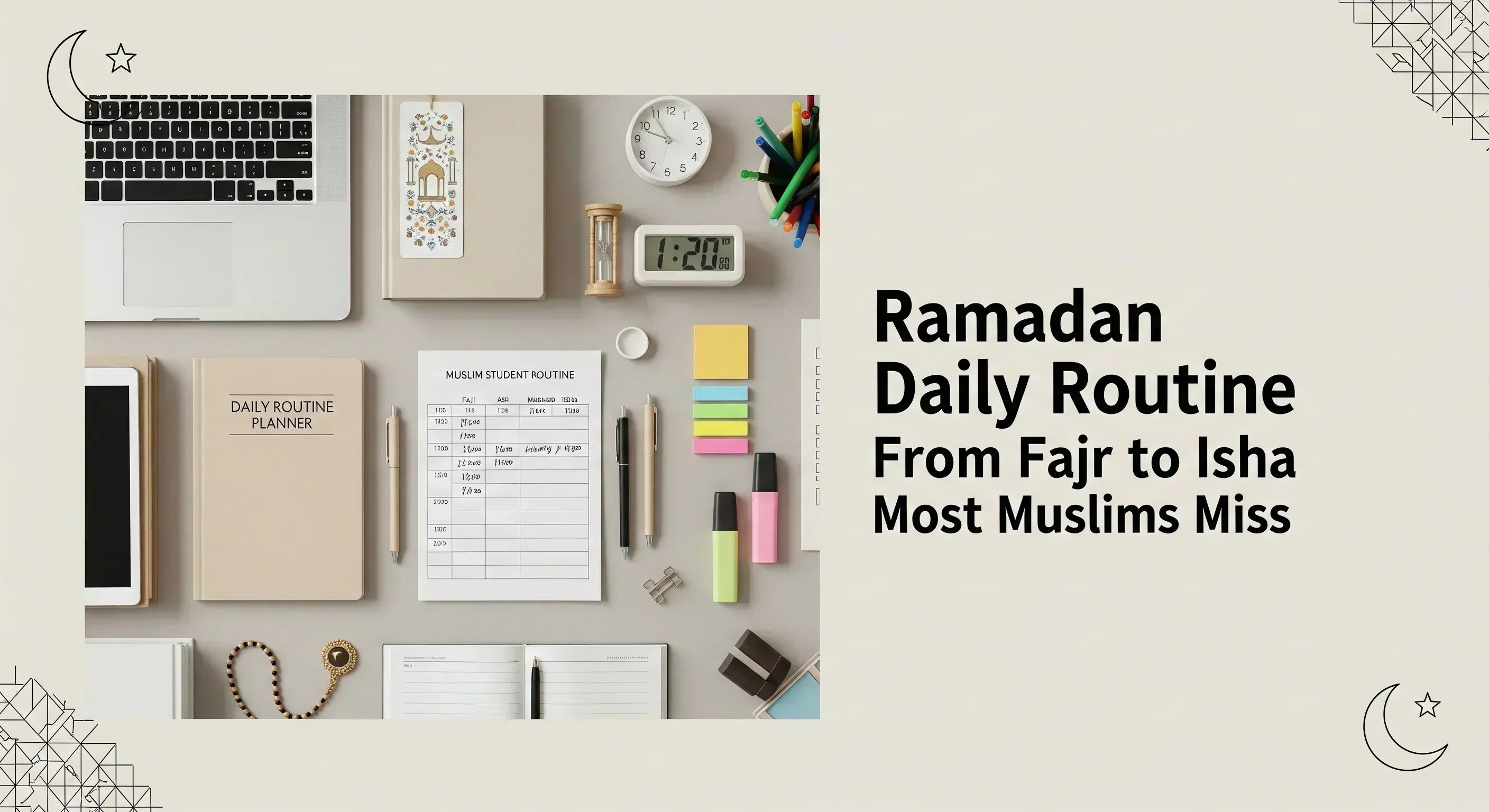 Ramadan Routine Examples Ramadan Daily Routine From Fajr to Isha Most Muslims Miss – Muslim Planner