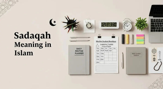 Sadaqah Meaning in Islam: Complete Guide to Charity, Benefits & How to Give Muslim Planner