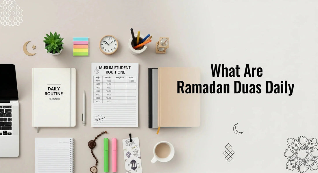 What Are Ramadan Duas Daily? - Muslim Planner