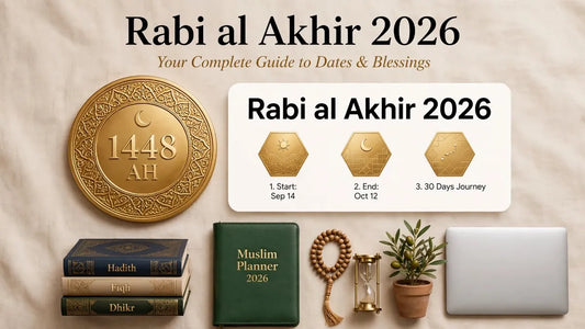 Rabi al Akhir 2026: Dates, Calendar & Meaning